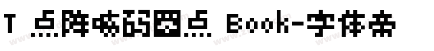 T 点阵喷码圆点 Book字体转换
